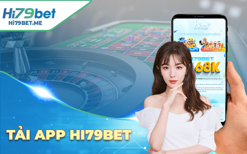 Tải App hi79bet